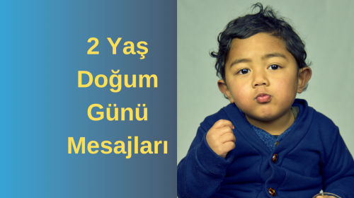 İlk Göz Ağrıma Doğum Günü Mesajları