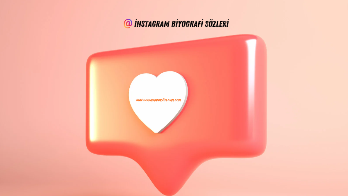 instagram biyografi sözleri